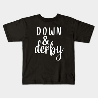 Down and Derby Kentucky Derby Kids T-Shirt